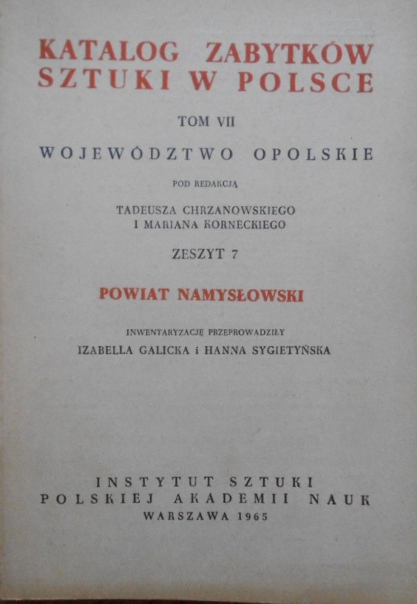 Katalog zabytków sztuki w Polsce tom VII zeszyt 7 • Województwo Opolskie, powiat Namysłowski