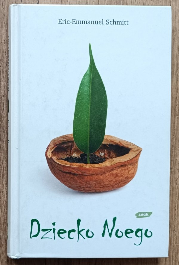 Eric-Emmanuel Schmitt Dziecko Noego