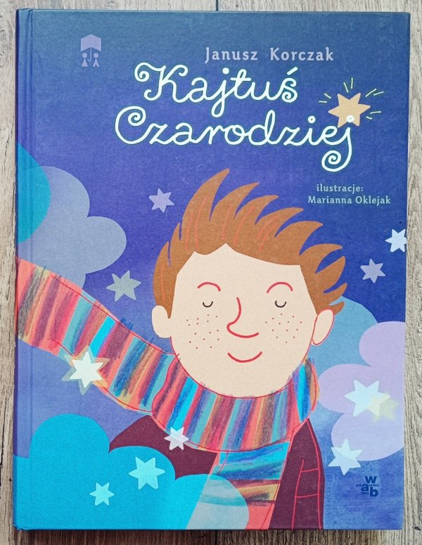 Janusz Korczak Kajtuś Czarodziej