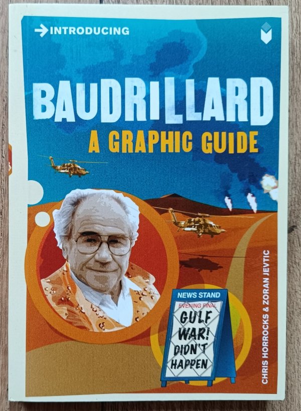 Introducing Baudrillard: A Graphic Guide