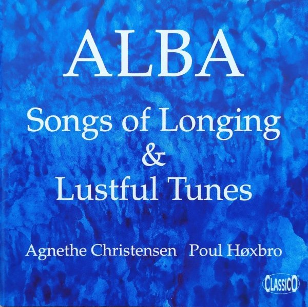 Alba Songs Of Longing &amp; Lustful Tunes CD