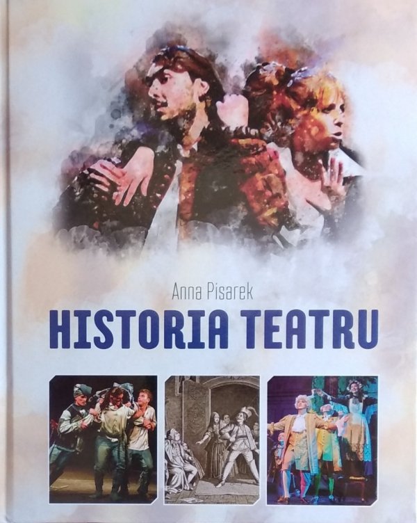 Anna Pisarek • Historia teatru