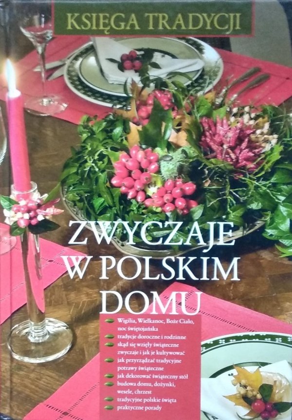 Renata Hryń-Kuśmierek • Zwyczaje w polskim domu