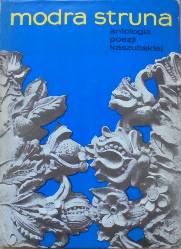 Modra struna • Antologia poezji kaszubskiej