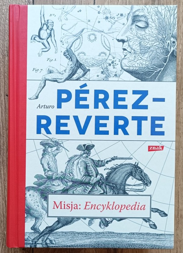 Arturo Perez-Reverte Misja: Encyklopedia
