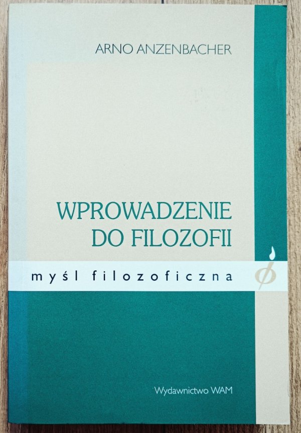 Arno Anzenbacher Wprowadzenie do filozofii