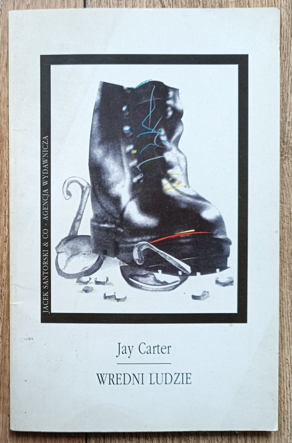 Jay Carter Wredni ludzie