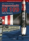 Kagero 96003 Messerschmitt Bf 109 Early Versions EN