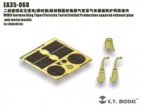 E.T. Model EA35-068 WWII German King Tiger(Porsche Turret)Initial Production squared exhaust pipe and metal meshs For DRAGON Kit 1/35