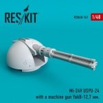 RESKIT RSU48-0141 Mi-24V USPU-24 with a machine gun YakB-12,7 мм 1/48