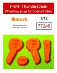 Omask 77248 F-84F Thunderstreak wheel bay plugs (for Special Hobby) 1/72