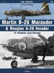 Kagero 19004 Martin B-26 Marauder & Douglas A-26 Invader in Combat over Europe EN/PL