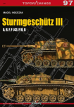 Kagero 7097 Sturmgeschütz III A, B, F, F L43, F/8, G EN/PL
