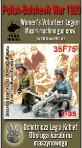 Toro 35F75 Wojna Polsko-Bolszewicka 1920 - Ochotnicza Legia Kobiet - obsługa karabinu maszynowego Dwie figurki do Maxima 1910 z ICM 1/35