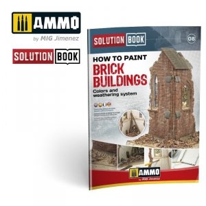 AMMO of Mig Jimenez 6510 How to Paint Brick Buildings. Colors & Weathering System Solution Book (Multilingual)