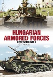 Kagero 0026 Hungarian Armored Forces in World War II EN