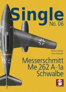 MMP Books 58631 Single No. 06. Messerschmitt Me 262 A-1a Schwalbe EN