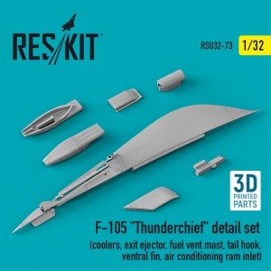 RESKIT RSU32-0073 F-105 THUNDERCHIEF DETAIL SET (COOLERS, EXIT EJECTOR, FUEL VENT MAST, TAIL HOOK,VENTRAL FIN, AIR CONDITIONING RAM INLET) (3D PRINTED) 1/32
