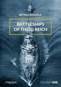 Stratus 81814 Koszela: Battleships Of The Third Reich Volume 1