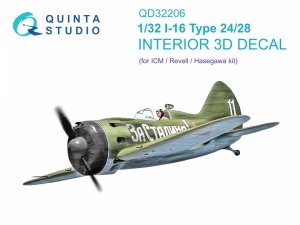 Quinta Studio QD32206 I-16 Type 24/28 3D-Printed coloured Interior on decal paper (ICM) 1/32