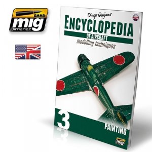 AMMO of Mig Jimenez 6052 ENCYCLOPEDIA OF AIRCRAFT MODELLING TECHNIQUES VOL.3: PAINTING (ENGLISH)