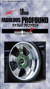 Fujimi 193007 Fabulous Profound 18 inch 1/24