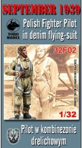 ToRo Model 32F02 Wrzesień 1939 - Pilot w Kombinezonie Drelichowym / September 1939 - Polish Fighter Pilot in denim flying-suit 1/32