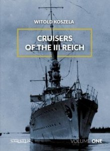 Stratus 58846 Koszela: Cruisers of the III Reich vol. 1