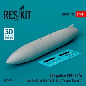 RESKIT RSU48-0229 480 gallon FPU-12/A fuel tank for F/A-18 (E, F, G) Super Hornet (1 pcs) (3D Printed) 1/48