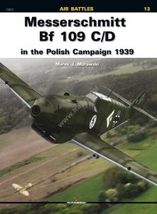 Kagero 12013 Messerschmitt Bf 109 C/D in the Polish Campaign 1939 EN