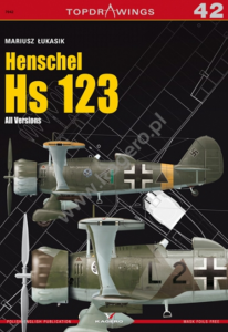 Kagero 7042 Henschel Hs 123. All Versions EN/PL