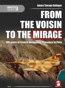MMP Books 21931 White Series: From the Voisin to the Mirage EN