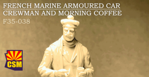 Copper State Models F35-038 French marine armoured car crewman and a morning coffee 1/35