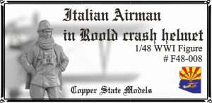 Copper State Models F48-008 Italian Airman in Roold Crash Helmet 1/48