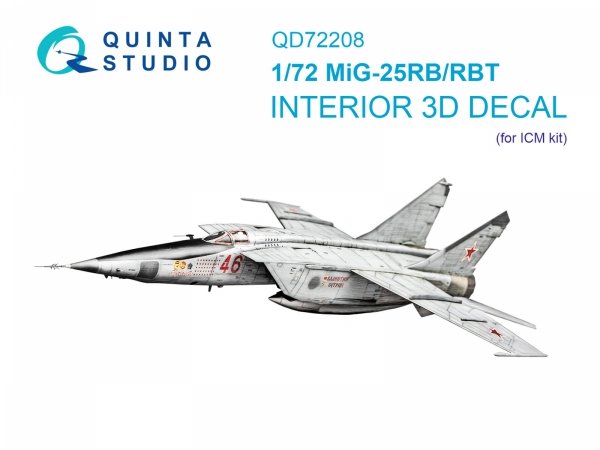 Quinta Studio QD72208 MiG-25RB/MiG-25RBT 3D-Printed &amp; coloured Interior on decal paper (ICM) 1/72