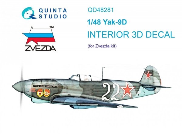 Quinta Studio QD48281 Yak-9D 3D-Printed &amp; coloured Interior on decal paper ( Zvezda ) 1/48