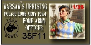 ToRo Model 35F11 Powstanie Warszawskie - Oficer Armii Podziemnej / Warsaw Uprising 1944 - Home Army Officer 1/35