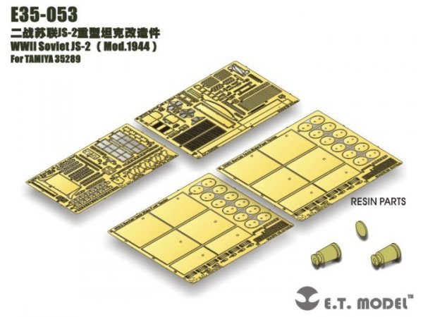 E.T. Model E35-053 WWII Soviet JS-2（Mod.1944）(For TAMIYA 35289) (1:35)