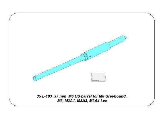 Aber 35L-103 Barrel for US 37 mm M6 gun fit to M8 Greyhound,M3,M5,Grant and Lee tanks (1:35)	