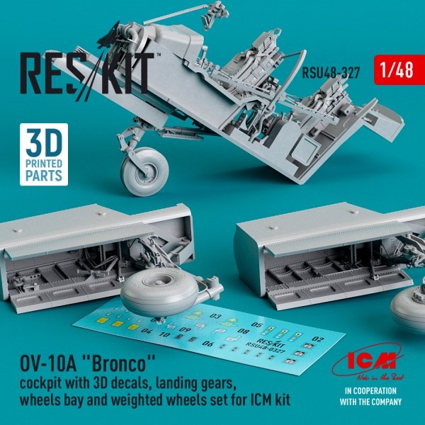 RESKIT RSU48-0327 OV-10A &quot;BRONCO&quot; COCKPIT WITH 3D DECALS, LANDING GEARS, WHEELS BAY AND WEIGHTED WHEELS SET FOR ICM KIT (3D PRINTED) 1/48