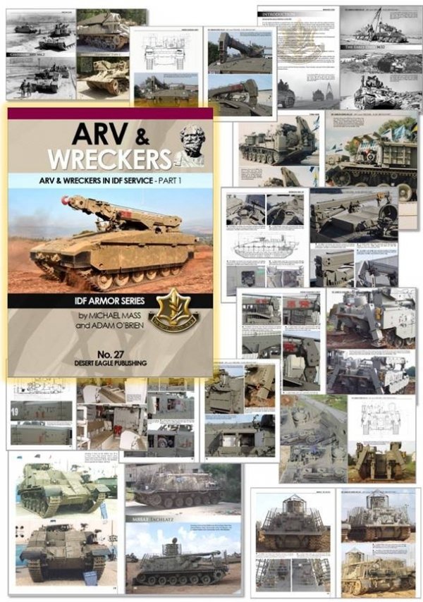 Desert Eagle Publishing DEP-27 ARV &amp; WRECKERS IN IDF SERVICE – PART 1