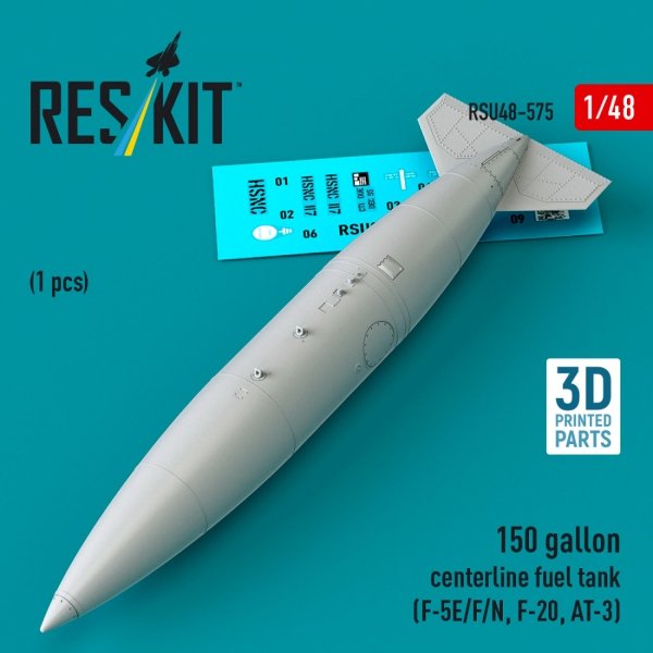 RESKIT RSU48-0575 150 gallon centerline fuel tank (F-5E/F/N, F-20, AT-3) (1 pcs) (3D Printed) (1/48)