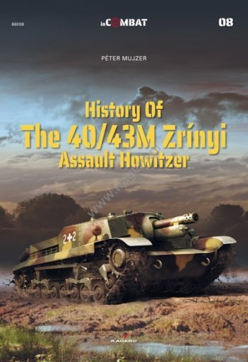 Kagero 88008 History of the 40/43M Zrínyi Assault Howitzer EN