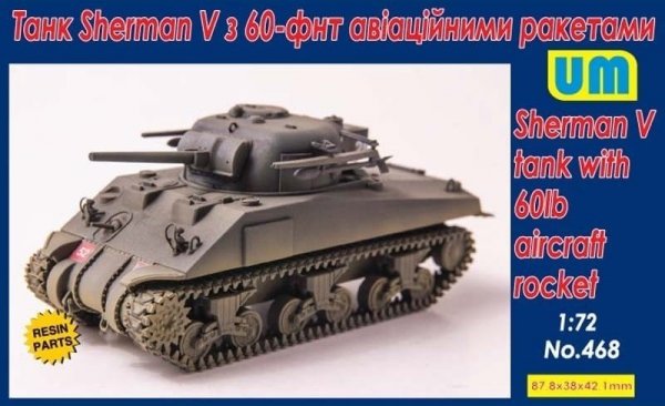 Unimodels 468 Sherman V tank with 60lb aircraft rocket 1/72