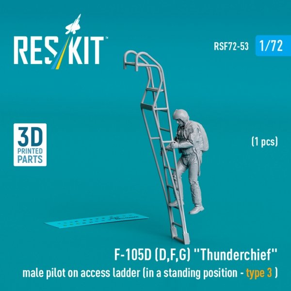 RESKIT RSF72-0053 F-105 (D,F,G) "Thunderchief" male pilot on access ladder (type 3) (1 pcs) (3D Printed) (1/72)