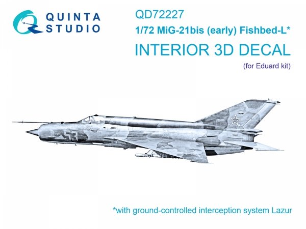 Quinta Studio QD72227 MiG-21bis early 3D-Printed &amp; coloured Interior on decal paper ( Eduard ) 1/72