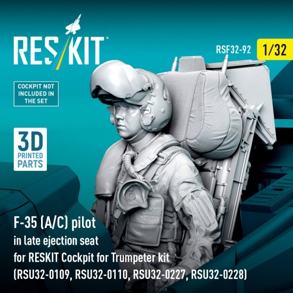 RESKIT RSF32-0092 F-35 (A/C) pilot in late ejection seat for RESKIT Cockpit for Trumpeter kit (RSU32-0109, RSU32-0110, RSU32-0227, RSU32-0228) (3D Printed) (1/32)