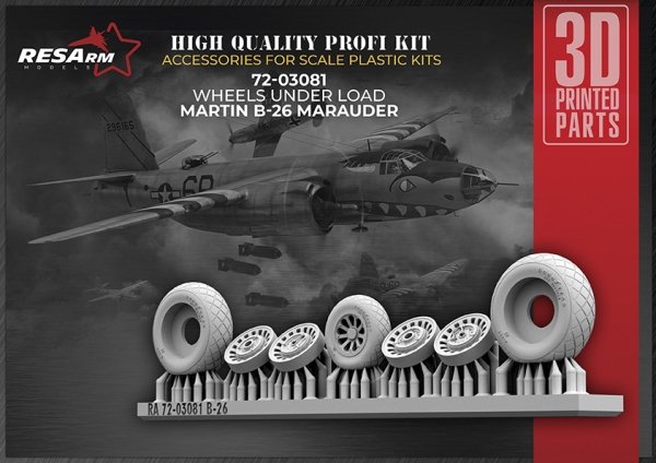 RESArm 72-03081 MARTIN B-26 MARAUDER - Wheels under load (3D resin printing) 1/72