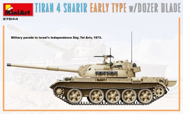 MiniArt 37044 TIRAN 4 SHARIR EARLY TYPE w/DOZER BLADE 1/35