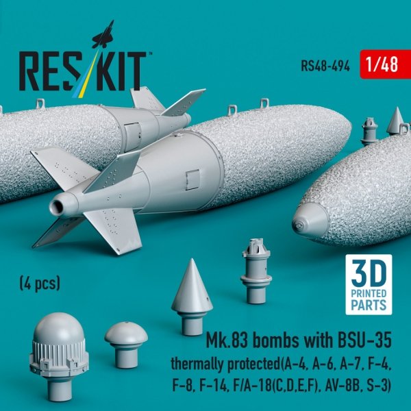 RESKIT RS48-0494 Mk.83 bombs with BSU-35 thermally protected (4 pcs) (3D printed) 1/48